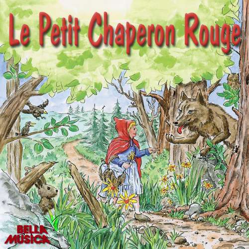 Cover von Charles Perrault - Le Petit Chaperon Rouge