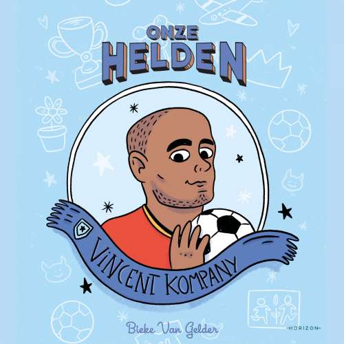 Cover von Bieke van Gelder - Onze helden - Vincent Kompany