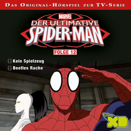 Cover von Der ultimative Spider-Man - Folge 12 (Kein Spielzeug & Beetles Rache)