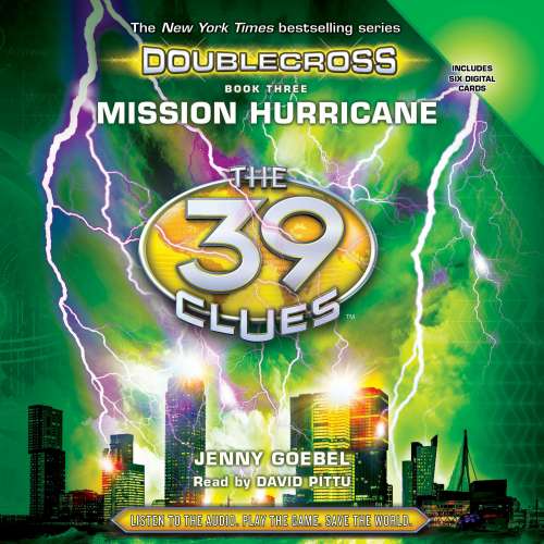 Cover von Jenny Goebel - The 39 Clues: Doublecross - Book 3 - Mission Hurricane