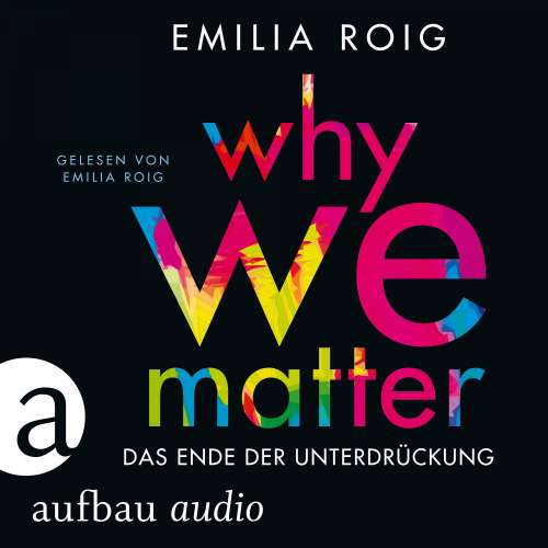 Cover von Emilia Roig - Why We Matter - Das Ende der Unterdrückung