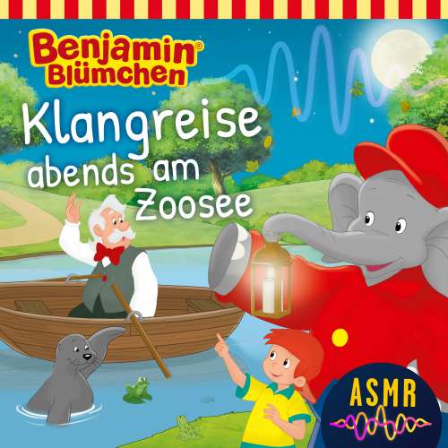 Cover von Benjamin Blümchen - Klangreise abends am Zoosee (ASMR)