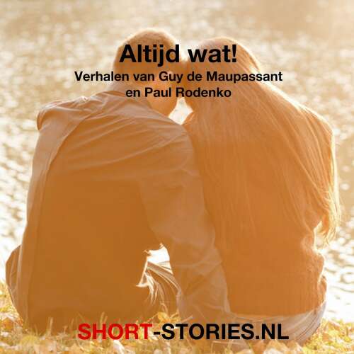 Cover von Guy de Maupassant - Altijd wat!