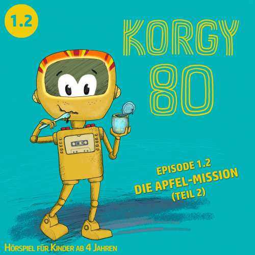 Cover von Korgy 80 - Episode 1.2 - Die Apfel-Mission