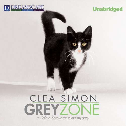 Cover von Clea Simon - A Dulcie Schwartz Feline Mystery 3 - Grey Zone