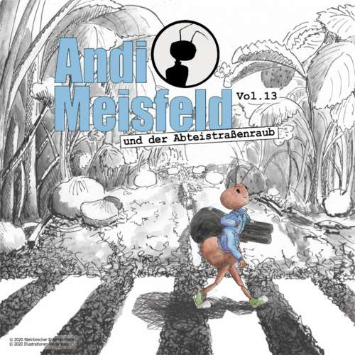 Cover von Andi Meisfeld - Folge 13 - Andi Meisfeld und der Abteistraßenraub