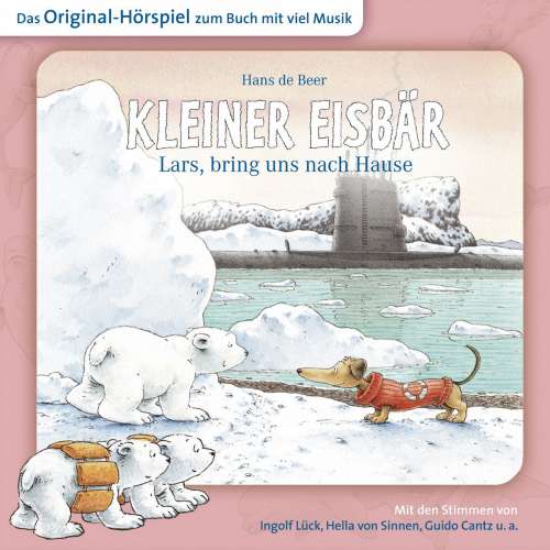 Cover von Der kleine Eisbär -  Kleiner Eisbär Lars, bring uns nach Hause