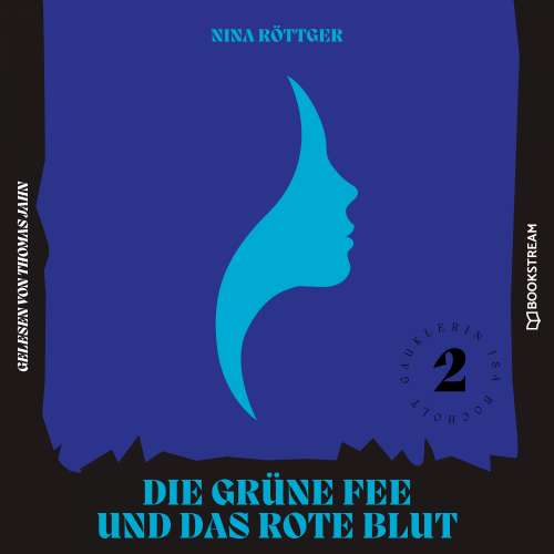 Cover von Nina Röttger - Gauklerin Isa Bocholt - Band 2 - Die grüne Fee und das rote Blut