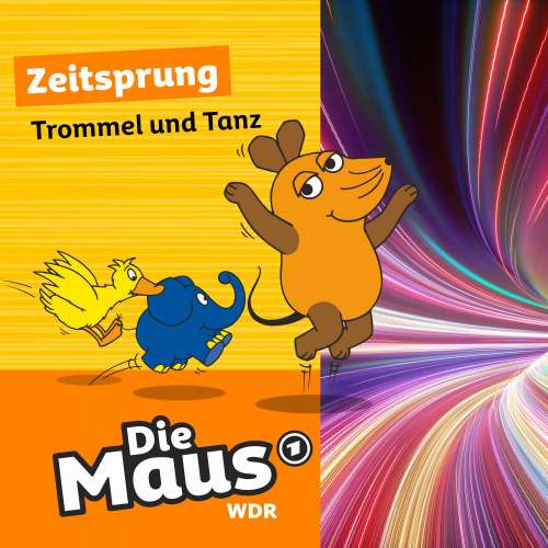 Cover von Die Maus - Folge 24 - Trommel und Tanz