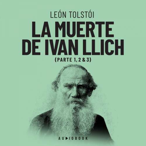 Cover von Leon Tolstoi - La muerte de Ivan Ilich