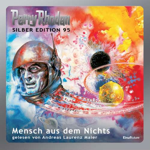 Cover von Hans Kneifel - Perry Rhodan - Silber Edition 95 - Mensch aus dem Nichts