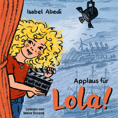 Cover von Isabel Abedi - Lola - Band 4 - Applaus für Lola!