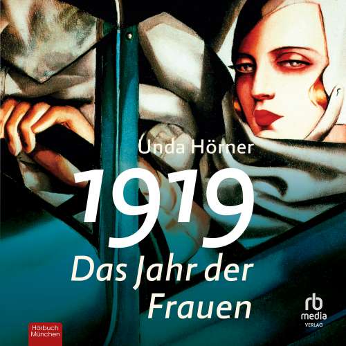 Cover von Unda Hörner - 1919 - Das Jahr der Frauen