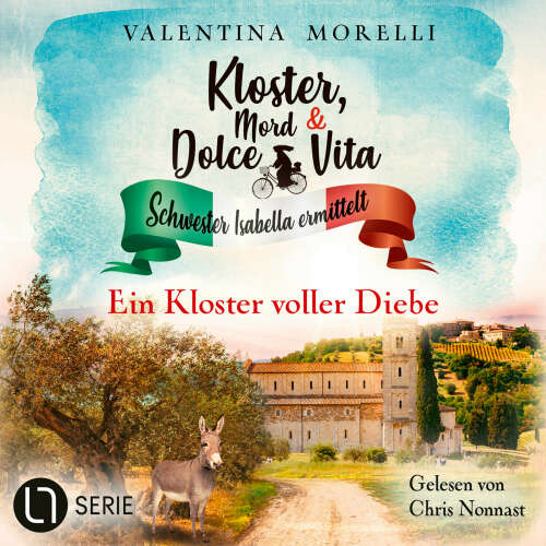 Cover von Valentina Morelli - Kloster, Mord und Dolce Vita - Schwester Isabella ermittelt - Folge 25 - Ein Kloster voller Diebe