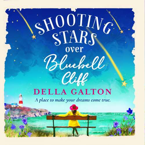 Cover von Della Galton - Shooting Stars Over Bluebell Cliff - A wonderfully fun, escapist read for summer 2021