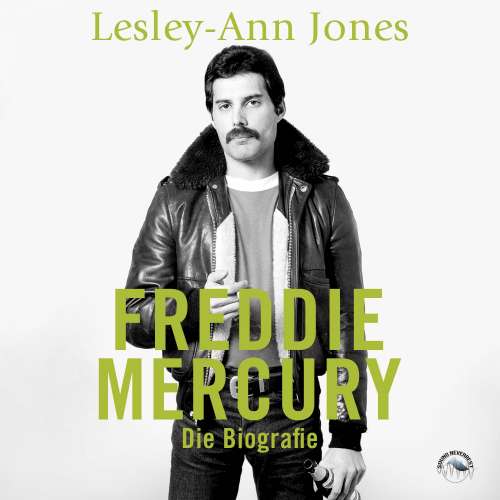 Cover von Lesley-Ann Jones - Freddie Mercury - Die Biografie
