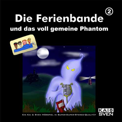 Cover von Die Ferienbande -  Folge 2 - Die Ferienbande und das voll gemeine Phantom