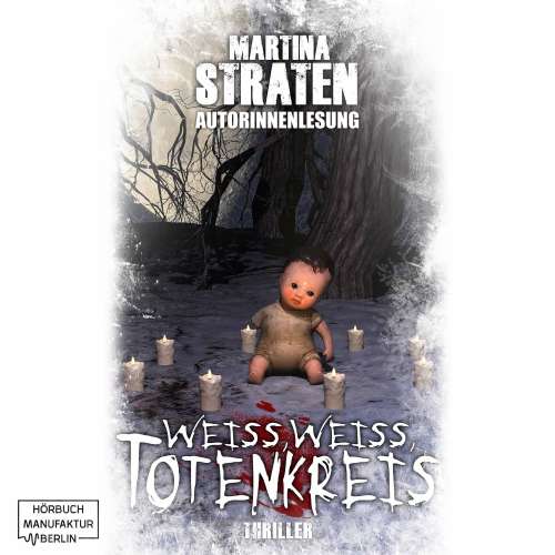 Cover von Martina Straten - Weiss, Weiss Totenkreis