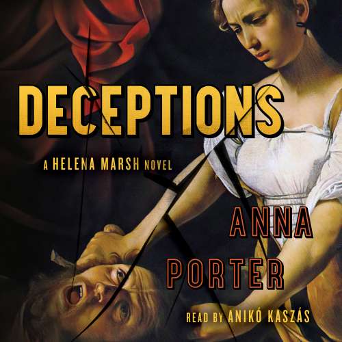 Cover von Anna Porter - A Helena Marsh Novel - Book 2 - Deceptions