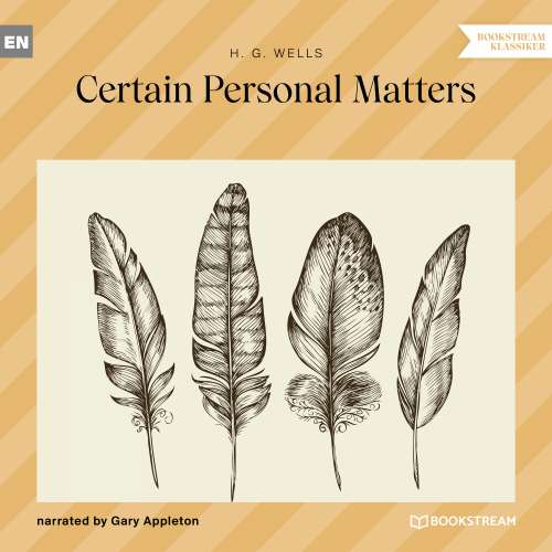 Cover von H. G. Wells - Certain Personal Matters