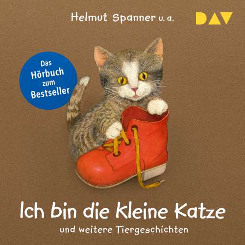 Cover von Helmut Spanner - Ich bin die kleine Katze und weitere Tiergeschichten