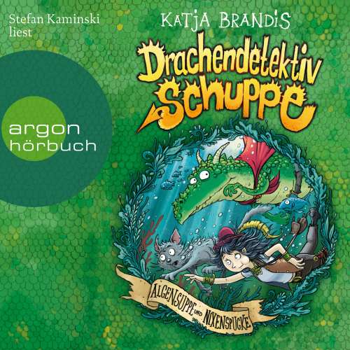 Cover von Katja Brandis - Drachendetektiv Schuppe - Band 3 - Algensuppe und Nixenspucke