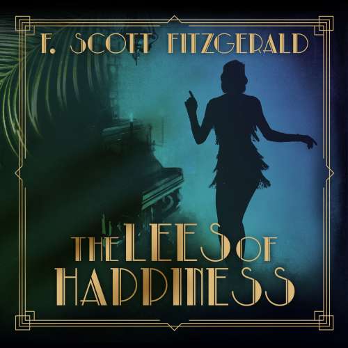 Cover von F. Scott Fitzgerald - Tales of the Jazz Age - Book 9 - The Lees of Happiness