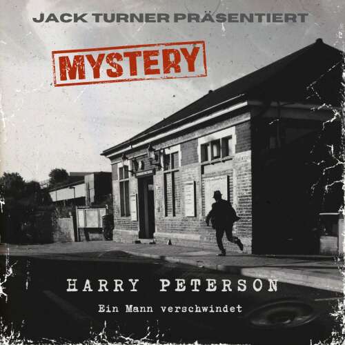 Cover - Mystery - Folge 1 - Harry Peterson, ein Mann verschwindet