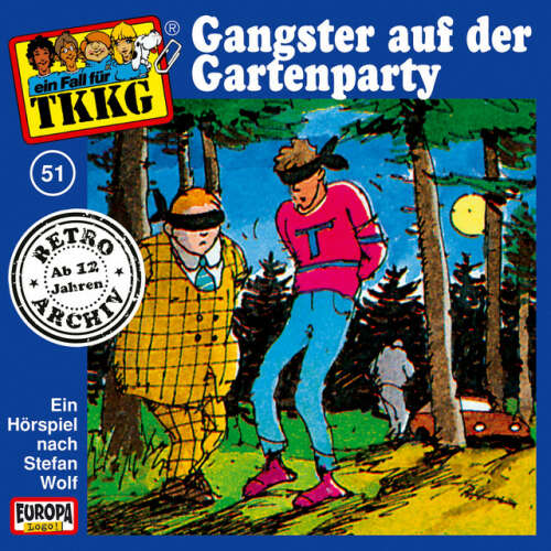 Cover von TKKG Retro-Archiv - 051/Gangster auf der Gartenparty