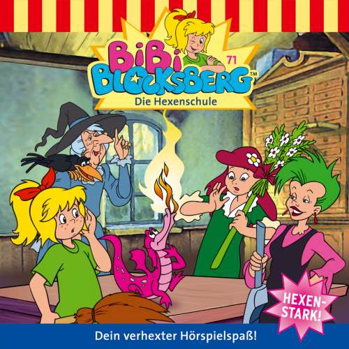 Cover von Bibi Blocksberg -  Folge 71 - Die Hexenschule