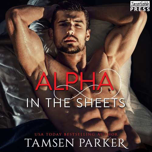 Cover von Tamsen Parker - After Hours - Book 1 - Alpha in the Sheets