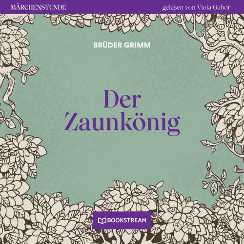 Cover von Brüder Grimm - Märchenstunde - Folge 94 - Der Zaunkönig