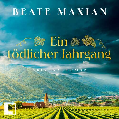 Cover von Beate Maxian - Lou Conrad - Band 1 - Ein tödlicher Jahrgang