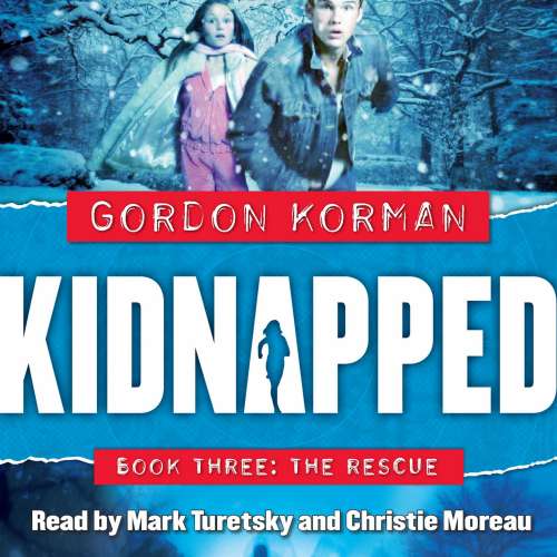 Cover von Gordon Korman - Kidnapped - Book 3 - The Rescue