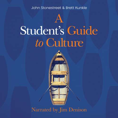 Cover von John Stonestreet - A Student's Guide to Culture