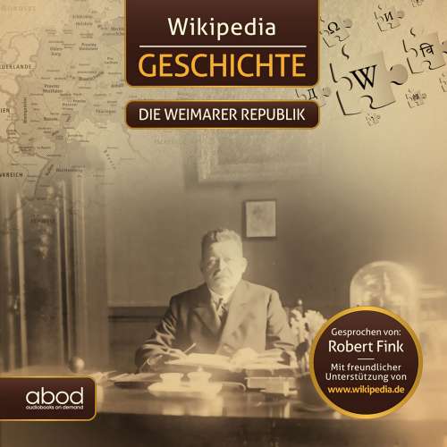 Cover von Wikipedia - Wikipedia Geschichte - Die Weimarer Republik - Kompaktes Wissen zum Anhören
