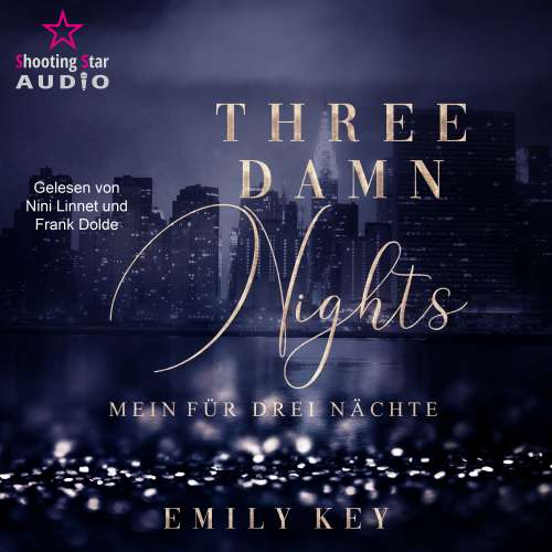 Cover von Emily Key - New York City Lawyers - Band 1 - Three damn nights: Mein für drei Nächte