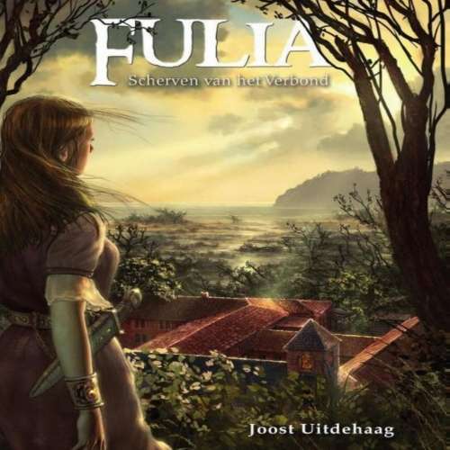 Cover von Joost Uitdehaag - Fulia - Scherven van het Verbond