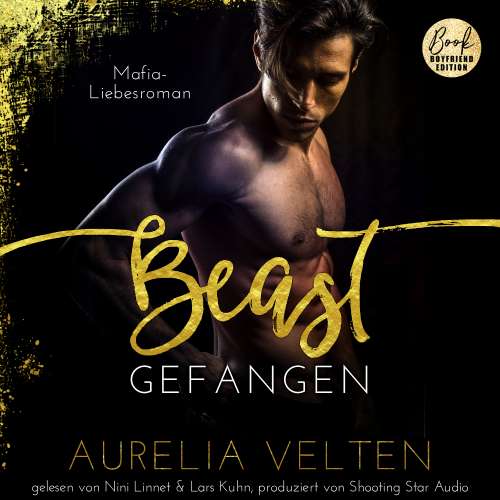 Cover von Aurelia Velten - Fairytale Gone Dark - Band 1 - BEAST: Gefangen (Mafia-Liebesroman)