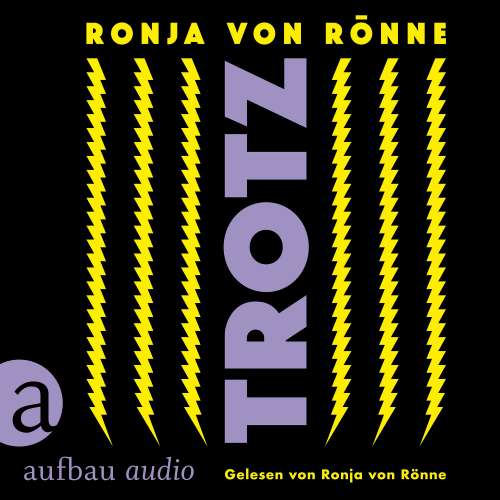 Cover von Ronja von Rönne - Trotz