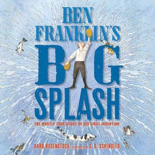 Cover von Barb Rosenstock - Ben Franklin's Big Splash
