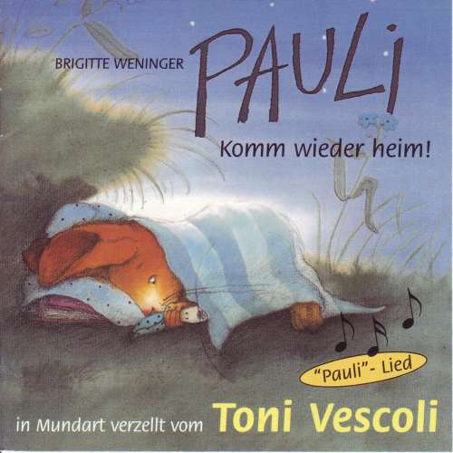 Cover von Toni Vescoli - Pauli - Komm wieder heim! (Schweizer Mundart)