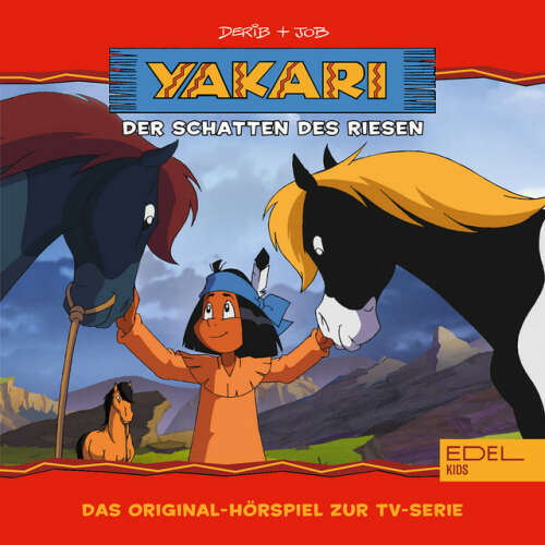 Cover von Yakari - Folge 23: Der Schatten des Riesen (Das Original-Hörspiel zur TV-Serie)