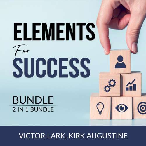 Cover von Victor Lark - Elements for Success Bundle, 2 in 1 Bundle - Mindset Secrets and Strength Finder