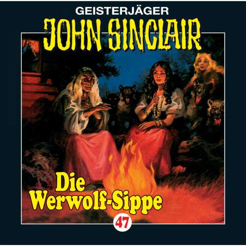 Cover von Jason Dark - John Sinclair - Folge 47 - Die Werwolf-Sippe (1/2)
