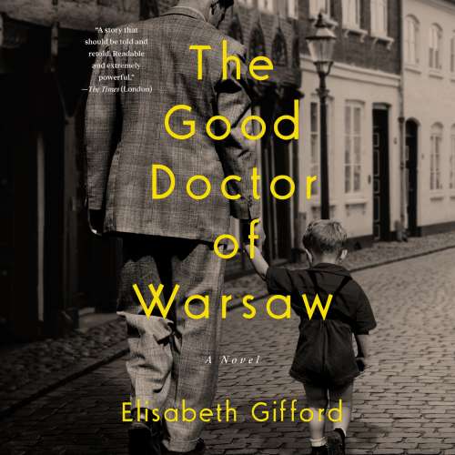 Cover von Elisabeth Gifford - The Good Doctor of Warsaw