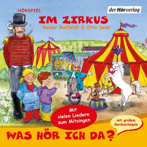Cover von Rainer Bielfeldt - Was hör ich da? - Im Zirkus