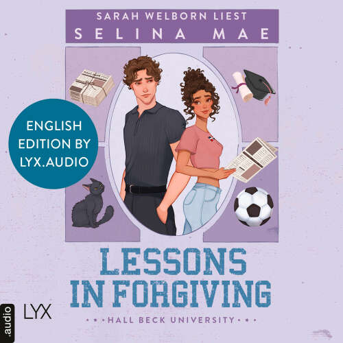 Cover von Selina Mae - Lessons in Forgiving - Hall Beck University, Part 2 (English Edition)