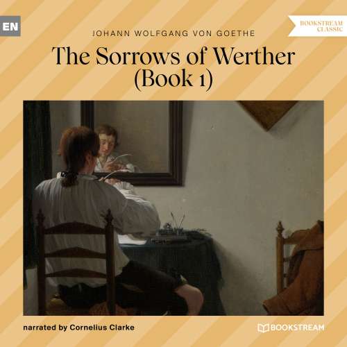Cover von Johann Wolfgang von Goethe - The Sorrows of Werther - Book 1