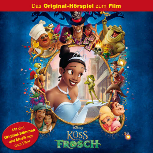 Cover von Disney - Küss den Frosch - Küss den Frosch (Das Original-Hörspiel zum Film)